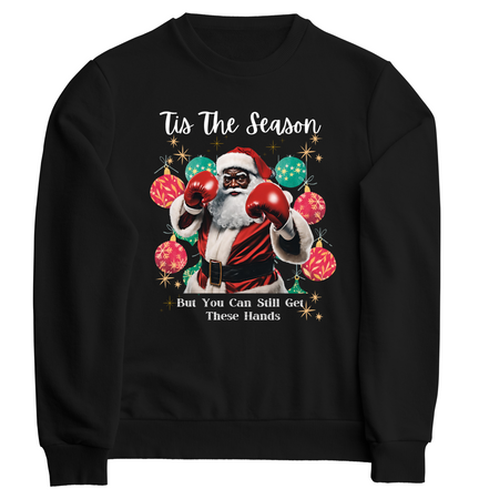 Tis the Season But You Can Still Get These Hands